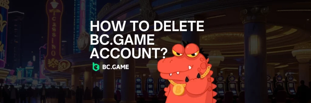 A Step-by-Step Guide to Closing Your BC.Game Account in India
