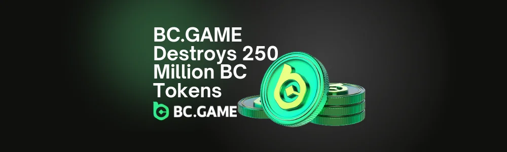 BC.GAME Triggers 75.8% Price Spike in 24 Hours After Burning 250 Million BC Tokens